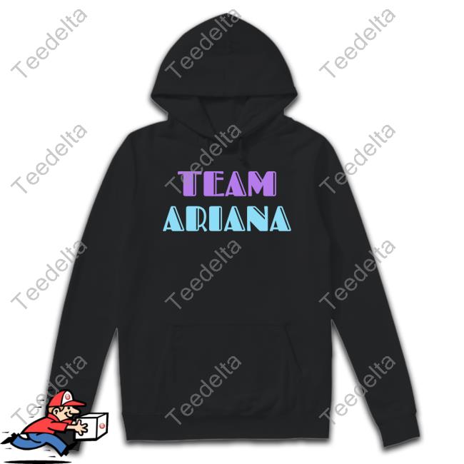 Team Ariana Unisex Sweatshirt