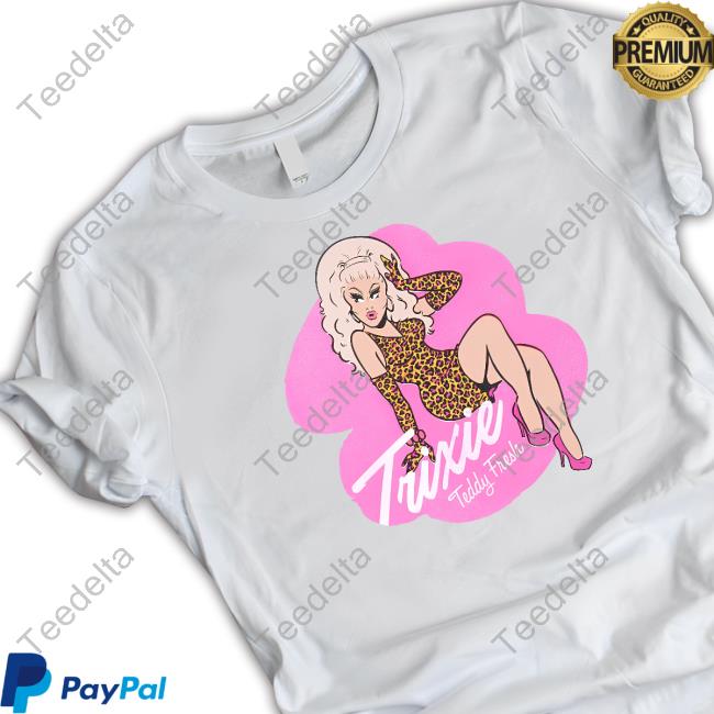 Teddy Fresh Merch Tf X Trixie Shirt