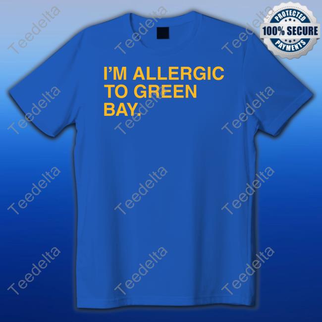 I'm Allergic To Green Bay Sweatshirt