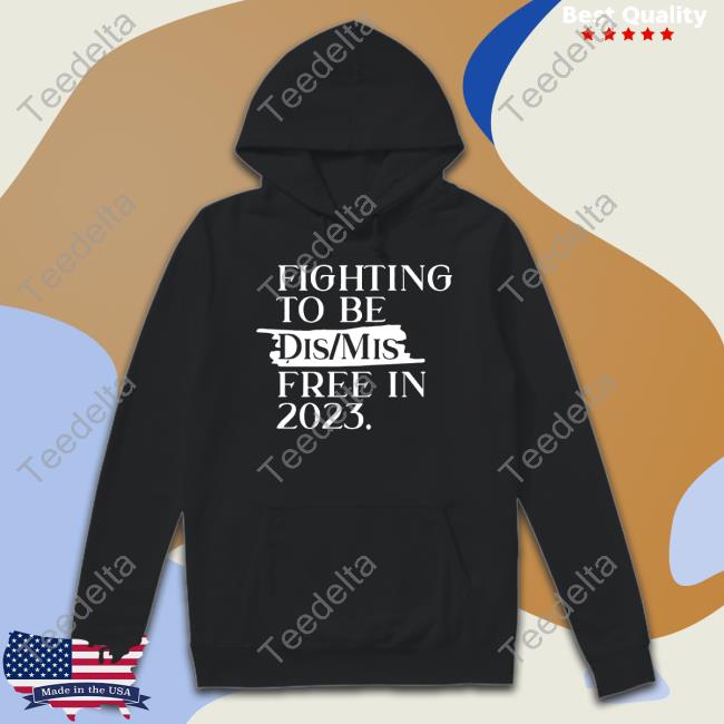 Raygun Custom Fighting To Be Dis Mis Free In 2023 Unisex Sweatshirt