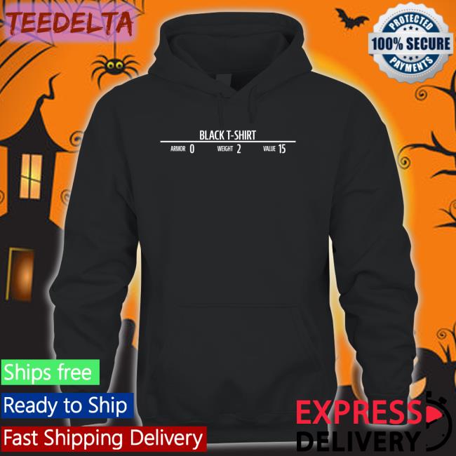 Black T-Shirt Armor 0 Weight 2 Value 15 Hoodie