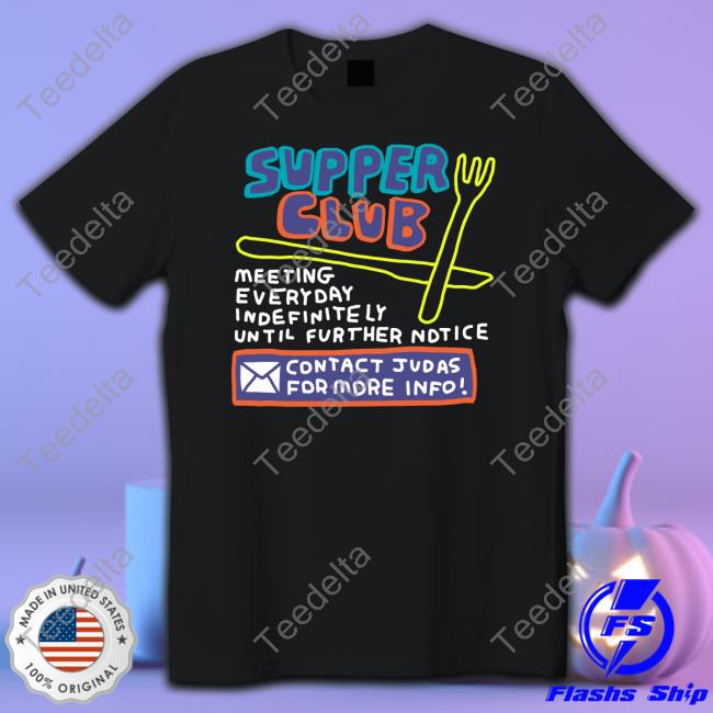 Zoe Bread Supper Club Meeting Everyday Indefinitely Until Further Notice Sweatshirt