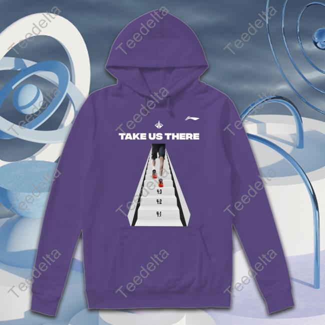 Take Us There On The Front Four More On The Back T Shirt