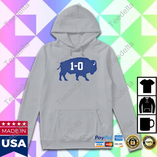 Buffalo 1 And 0 Sweatshirt Barstool Sports Store 1 And 0 Tee Shirt