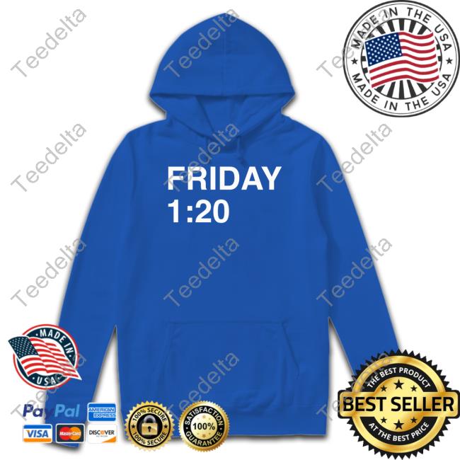 Obvious Shirts Shop Friday 1:20 Funny T Shirt
