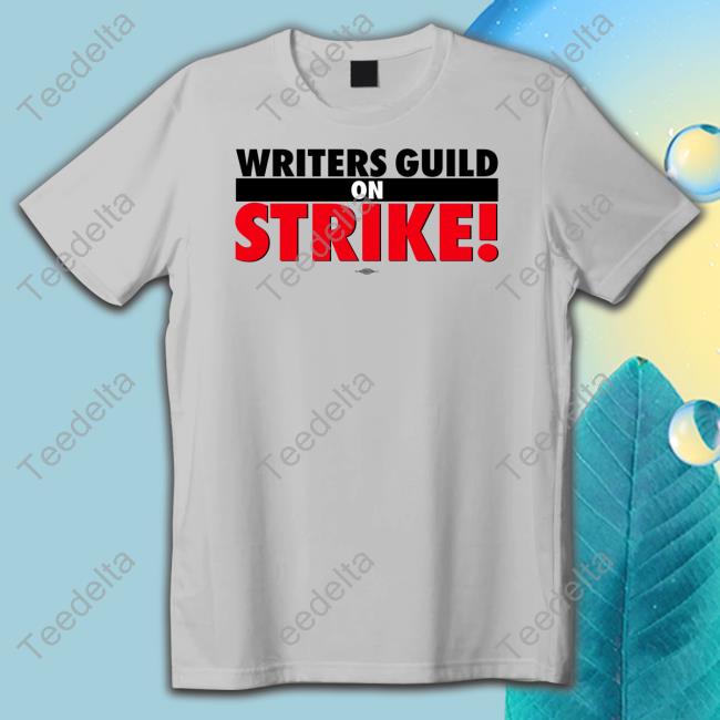 Variety Writers Guild On Strike T Shirt