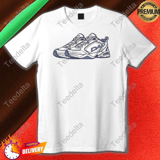 Barstoolsports Store Dad Sneakers Graphic Hoodie Barstoolsports Store Dad Sneakers Graphic Shirt