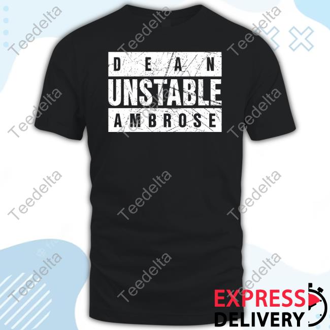 Will Freeark Wearing Dean Ambrose Unstable Shirts