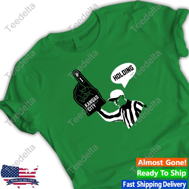 Kc Refs Kansas City Holding Long Sleeve T Shirt Breakingt Store
