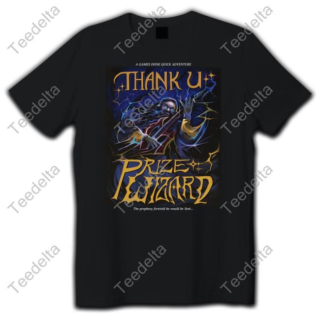 K_Duffles Thank U Prize Wizard New Shirt Sgdq2024