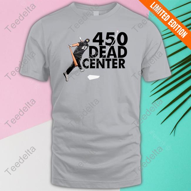 King Of Juco Merch 450 Dead Center T Shirt 450 Dead Center Hoodie Sweatshirt
