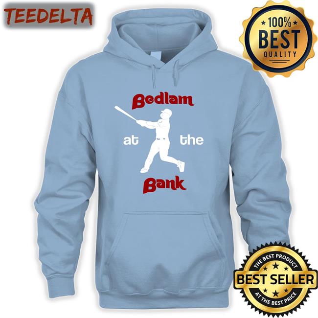 Philadelphia Phillies Bedlam At The Bank T Shirt