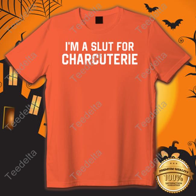 Middle Class Fancy Merch I'm A Slut For Charcuterie Sweatshirt
