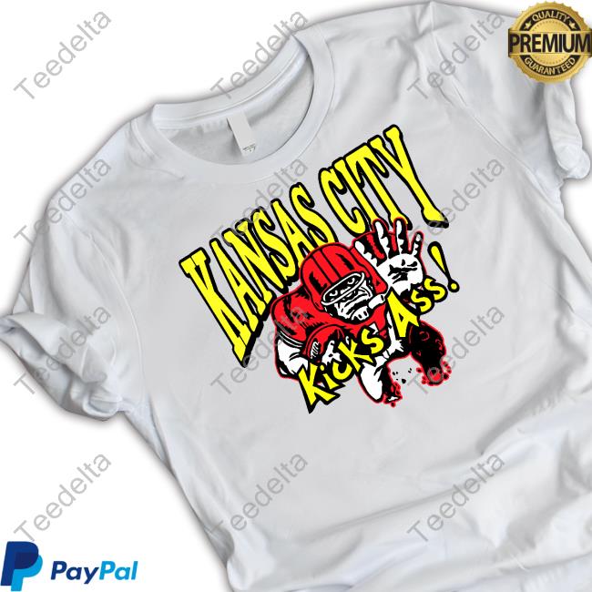 Kansas City Kicks Ass T Shirts Charlie Hustle Merch