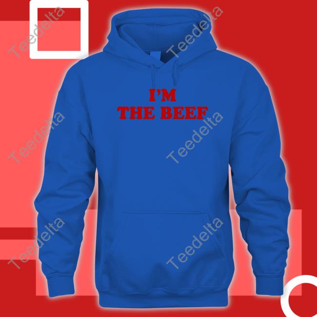 I'm The Beef Hoodie Sweatshirt John Silver Wearing I'm The Beef Hoodie Sweatshirt