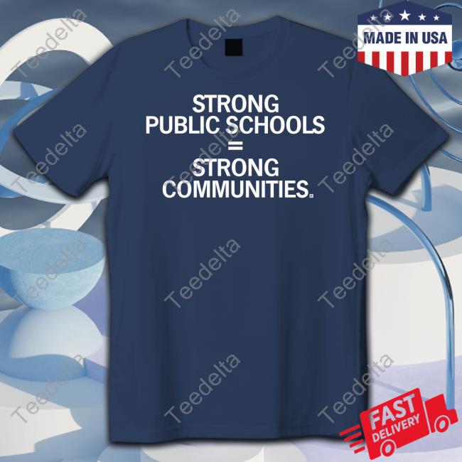 Trent Grundmeyer Strong Public Schools Strong Communities Sweatshirt