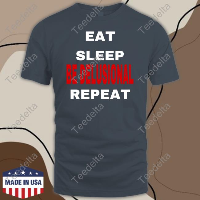 Northstardoll Eat Sleep Be Delusional Repeat Hoodie