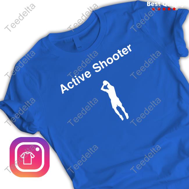 Drip Drip Shop Active Shooter shirt, hoodie, tank top, sweater and long sleeve t-shirt