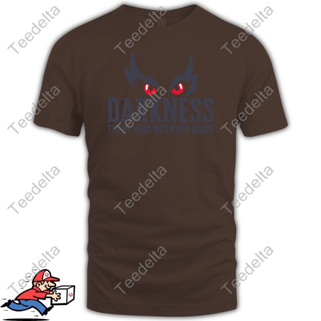 Lamar Jackson Wearing Darkness There And Nothing More New Shirt