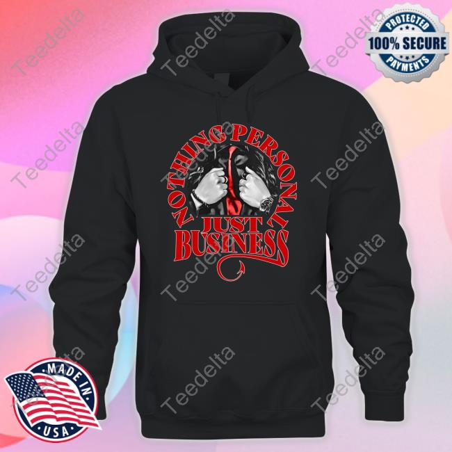 Wwe Shop Nothing Personal Just Business Shirt