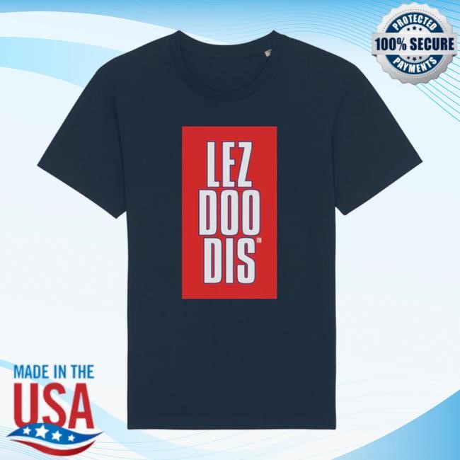 Lezbuydis Store Lezdoodis '24 Home Sweatshirt Lez Doo Dis