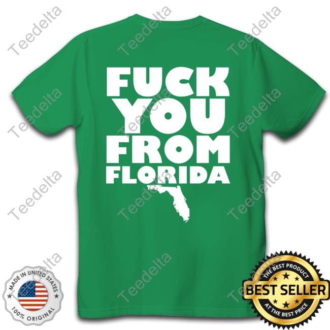 Fuck You From Florida Hooded Sweatshirt