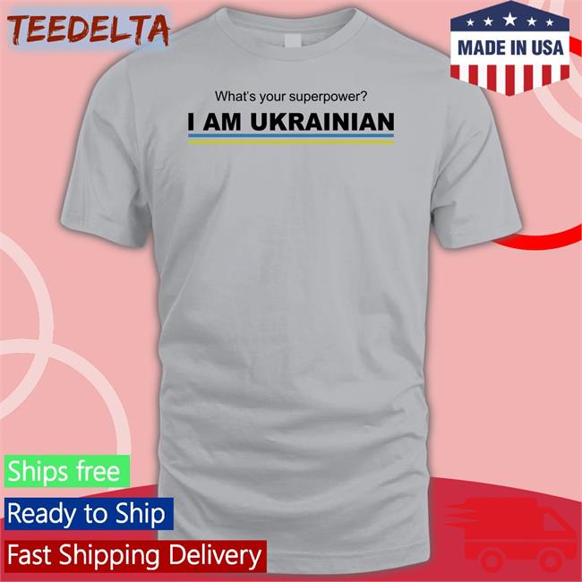 Ekaterinanwo What's Your Superpower I Am Ukrainian Hooded Sweatshirt Ukraine Slavaukraini