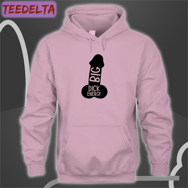 Wicked Naughty Big Dick Energy Tee Shirt