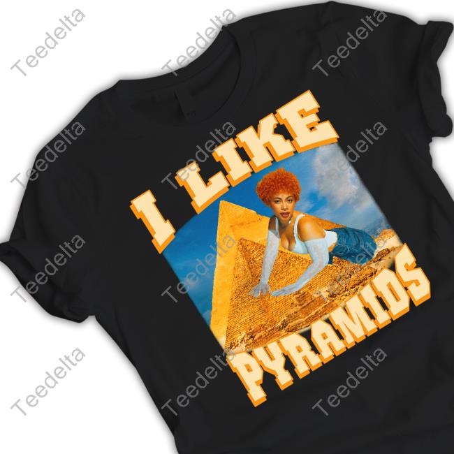 Funnyahhtees Store Ice Spice I Like Pyramids Hooded Sweatshirt