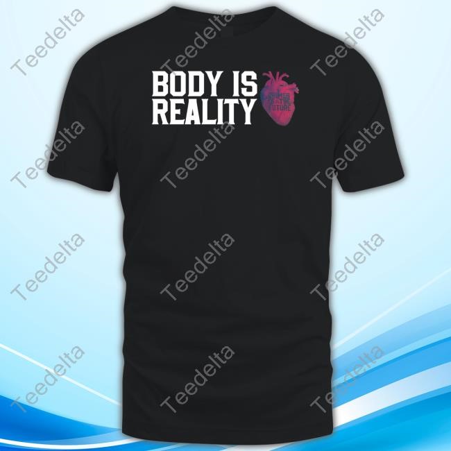Crimes Of The Future Body Is Reality Shirt Hoodie Sweatshirt