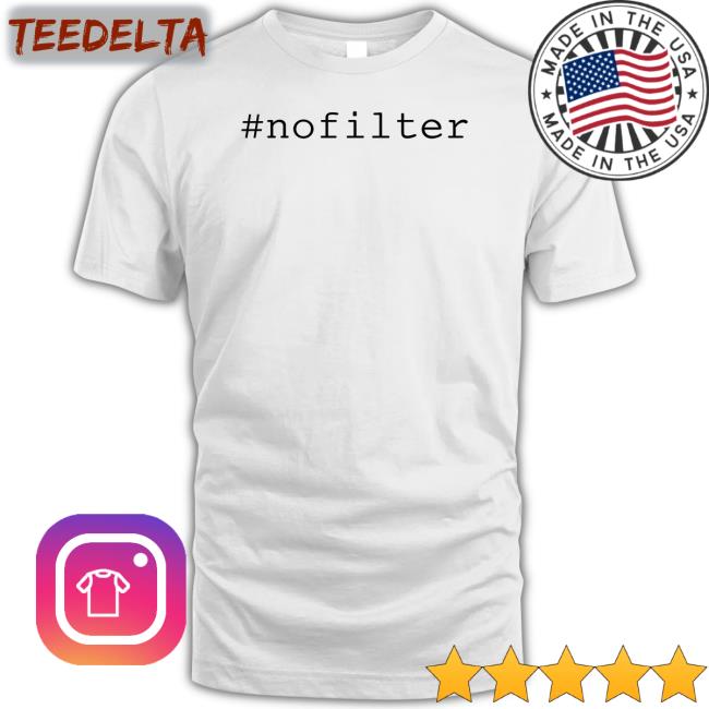 Alex250779 Aleksandra Nofilter Shirt