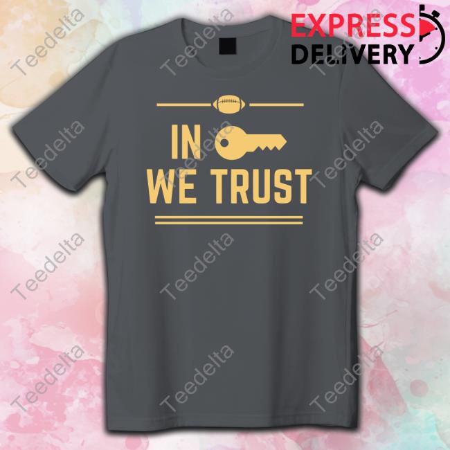 Official In (Brent) Key We Trust Shirt