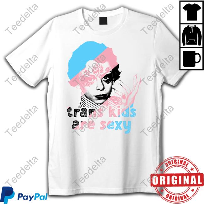 Cyberdrunktwenty77 Trans Kids Are Sexy Hoodie