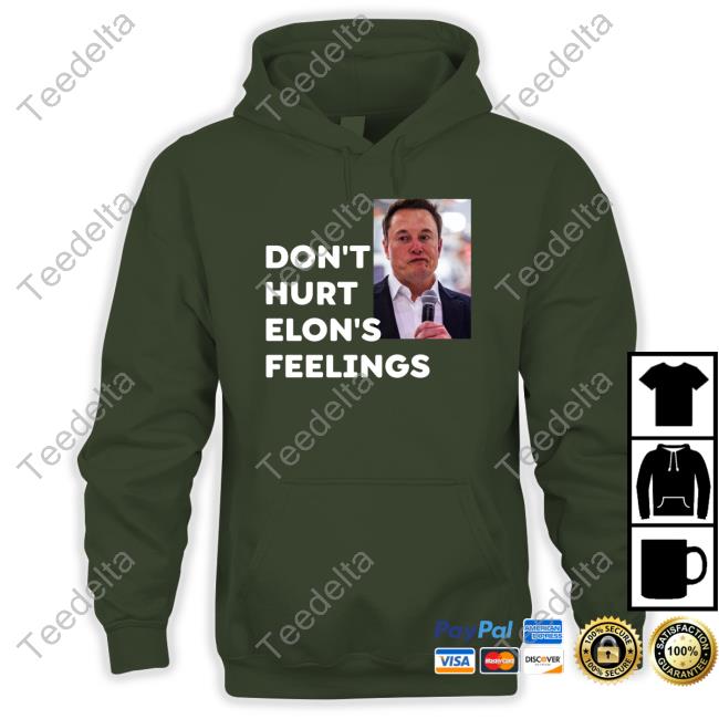 Don't Hurt Elon Musk Feelings T-Shirt