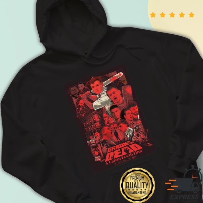 Braun Of The Dead A Calvin Booth Film Shirt