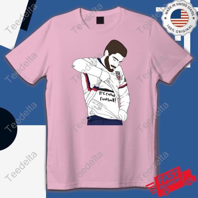 Day 302 (It’S Called Football) Tee Shirt