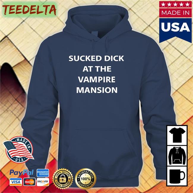 Mcr Sucked Dick At The Vampire Mansion Hoodie