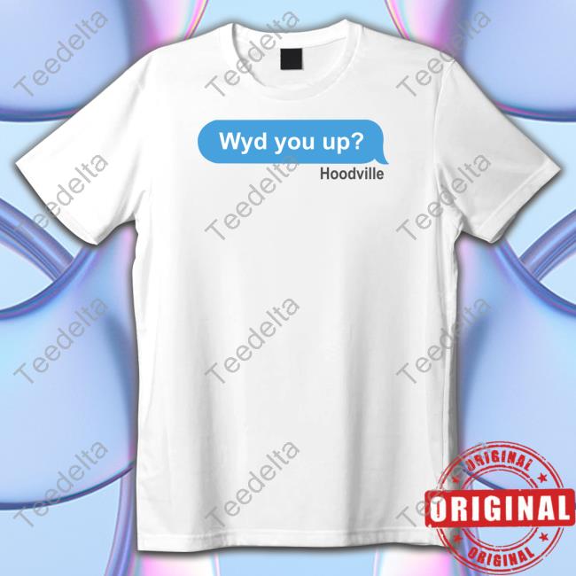 Hoodville Merch Wyd You Up Sweatshirt