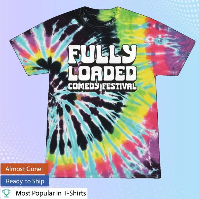 Bertbertbert Merch Fully Loaded Festival Tie Dye Tee