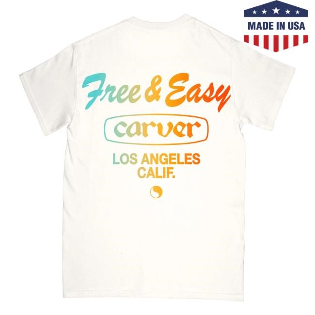 Free And Easy Merch Shop Store Official Carver Los Angeles Calif Hoodie Sweatshirt
