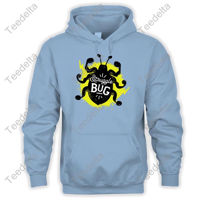 Struggle Bug Tee