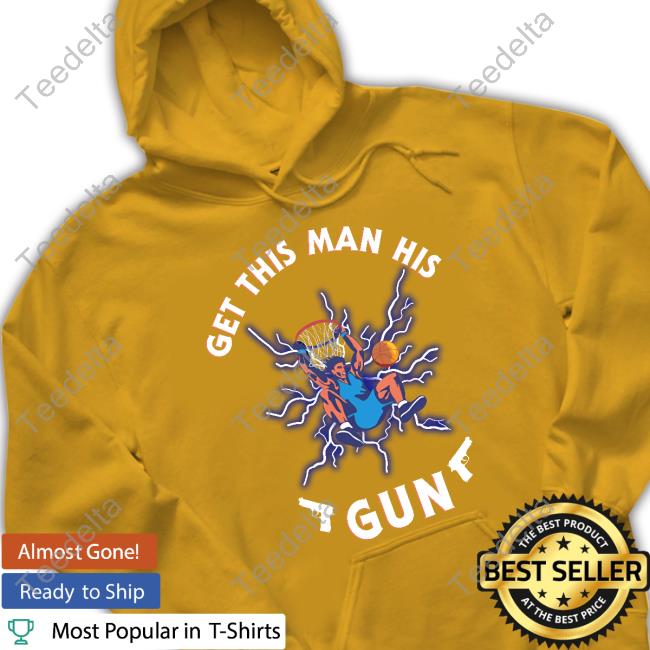 Cool Ts Get This Man His Gun Shirts
