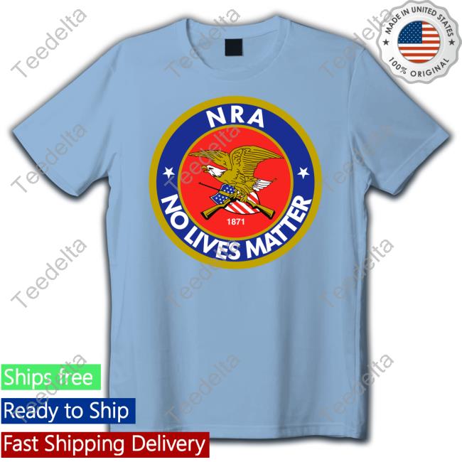 Nra No Lives Matter Long Sleeve T Shirt