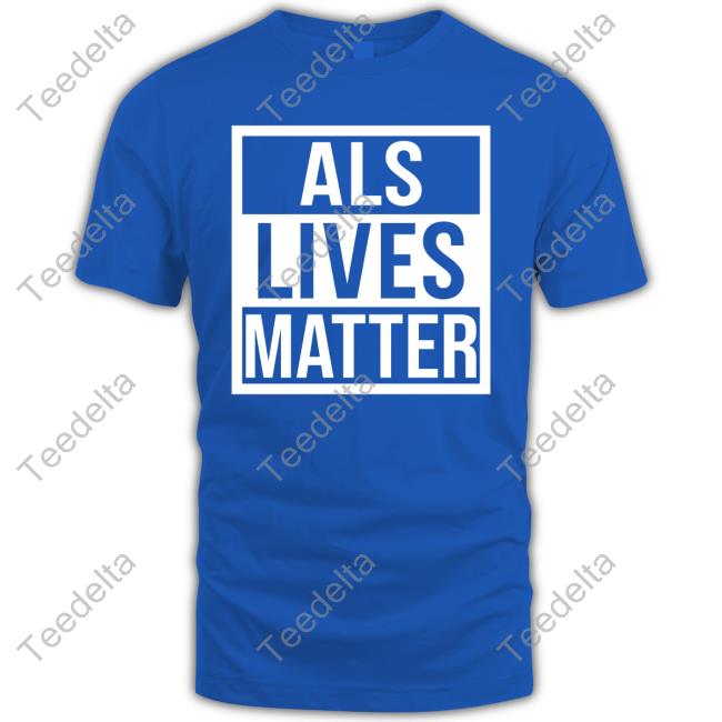 Als Lives Matter Shirt