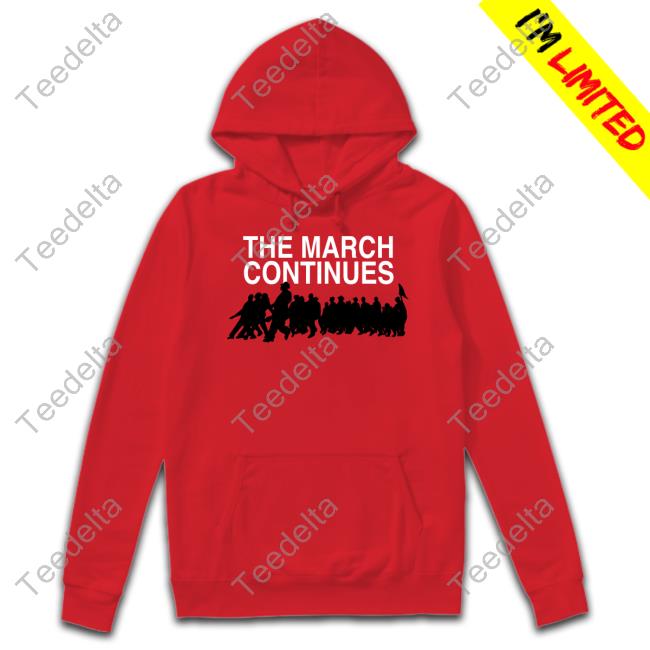 MLK Jr. Day The March Continues Long Sleeve Tee Shirt