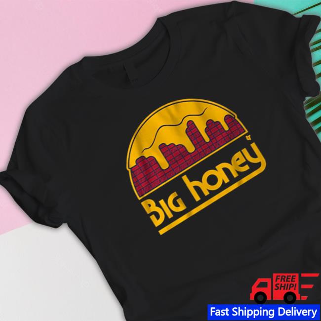 Big Honey shirt, hoodie, tank top, sweater and long sleeve t-shirt