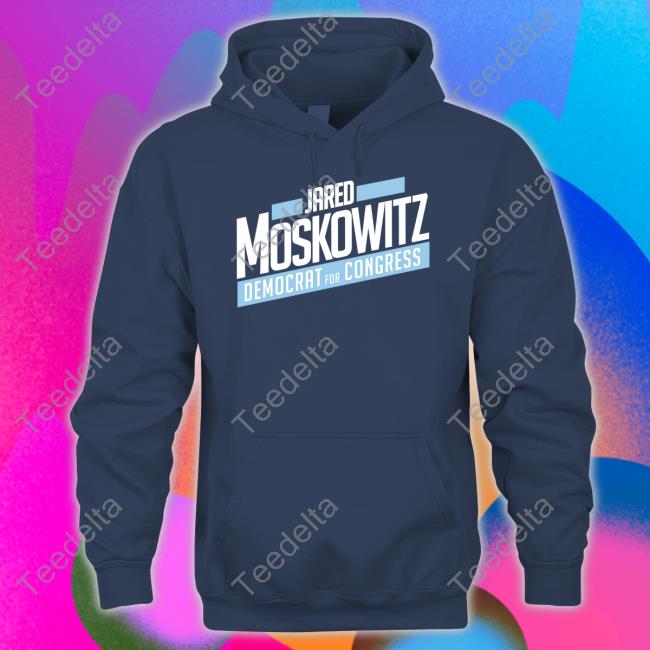 Marshalls Jared Moskowitz Democrat For Congress Shirt