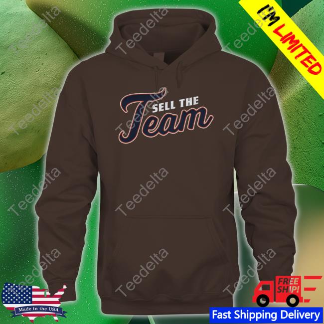 Sell The Team Det Ii Shirts Sell The Team Det Ii Long Sleeve Tee