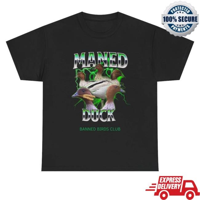 Maned Duck Banned Birds Club Tee Shirt