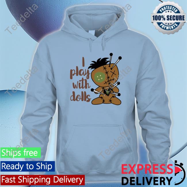 I Play With Dolls Shirts Illcurrency I Play With Dolls Shirt